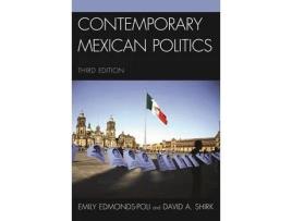 Livro contemporary mexican politics de edmonds-poli, emily,shirk, david a. (inglês)