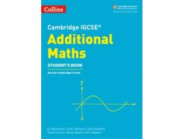 Livro cambridge igcse (tm) additional maths student's book de su nicholson,peter ransom,carol roberts,trevor senior,brian speed,colin stobart (inglês)