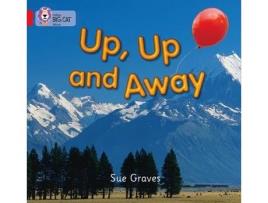 Livro up, up and away de sue graves (inglês)