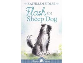 Livro flash the sheep dog de kathleen fidler (inglês)