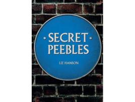 Livro secret peebles de liz hanson (inglês)