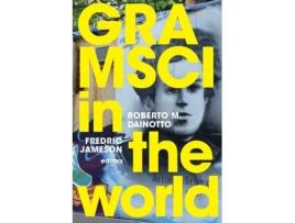Livro gramsci in the world de edited by fredric jameson edited by roberto m dainotto (inglês)