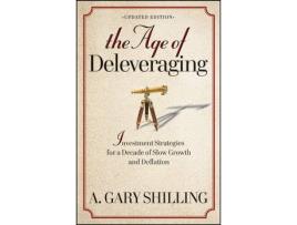 Livro the age of deleveraging de a. gary shilling (inglês)