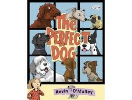 Livro perfect dog de kevin o'malley (inglês)