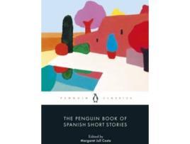 Livro The Penguin Book Of Spanish Short Stories de Vários Autores (Inglês)