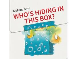 Livro who's hiding in this box? de g ferri (inglês)
