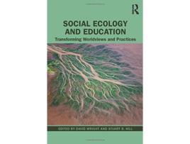 Livro social ecology and education de edited by stuart b hill edited by david wright (inglês)