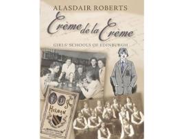 Livro creme de la creme de alasdair roberts (inglês)