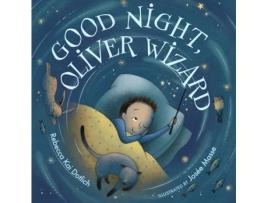 Livro good night, oliver wizard de rebecca kai dotlich (inglês)