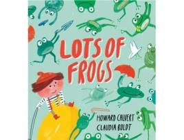 Livro lots of frogs de howard calvert (inglês)