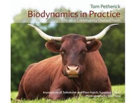 Livro biodynamics in practice de tom petherick (inglês)