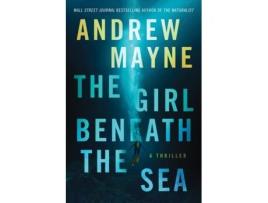 Livro the girl beneath the sea de andrew mayne (inglês)