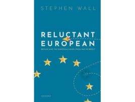 Livro reluctant european de stephen (former member of the british diplomatic service) wall (inglês)