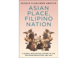 Livro asian place, filipino nation de nicole cuunjieng aboitiz (inglês)