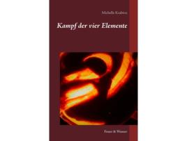 Livro kampf der vier elemente de michelle krabinz (alemão)