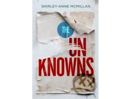 Livro the unknowns de shirley-anne mcmillan (inglês)