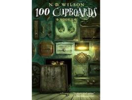 Livro 100 cupboards (100 cupboards book 1) de n. d. wilson (inglês)