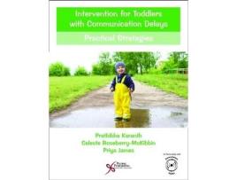 Livro intervention for toddlers with communication delays de prathibha karanth,celeste roseberry-mckibbin (inglês)