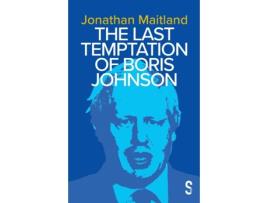 Livro the last temptation of boris johnson de jonathan maitland (inglês)