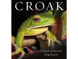 Livro croak de edited by phil bishop (inglês)