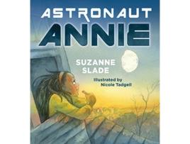 Livro astronaut annie de suzanne slade (inglês)