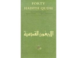 Livro forty hadith qudsi de translated by denys johnson davies , translated by ezzeddin ibrahim (inglês)