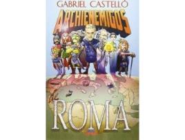 Livro Archienemigos de Roma de Gabriel Castello (Espanhol)