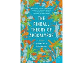 Livro the pinball theory of apocalypse de jonathan selwood (inglês)