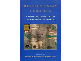 Livro Revolutionary Currents (Inglês)