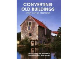 Livro converting old buildings into new homes de barrie davies,nigel begg (inglês)