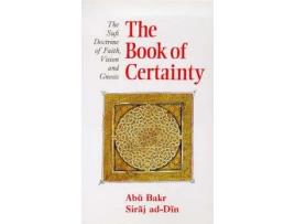 Livro the book of certainty de abu bakr siraj ad-din (inglês)