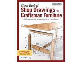 Livro great book of shop drawings for craftsman furniture, second edition de robert w. lang (inglês)