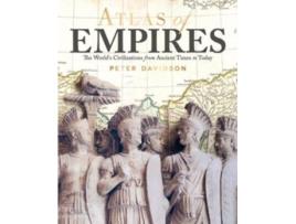 Livro atlas of empires de peter davidson (inglês)