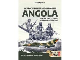 Livro war of intervention in angola, volume 2 de adrien fontanellaz,tom cooper (inglês)
