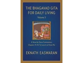 Livro the bhagavad gita for daily living, volume 3 de eknath easwaran (inglês)