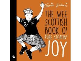 Livro the wee book o' pure stoatin' joy de susan cohen (inglês)