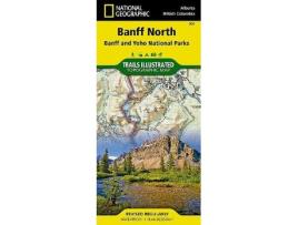 Livro banff north de national geographic maps (inglês)