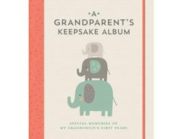 Livro a grandparent's keepsake album de edited by lark crafts (inglês)