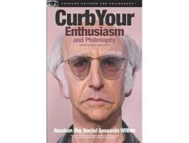 Livro curb your enthusiasm and philosophy de edited by mark ralkowski (inglês)