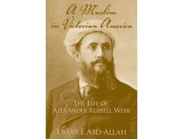 Livro A Muslim in Victorian America (Inglês)