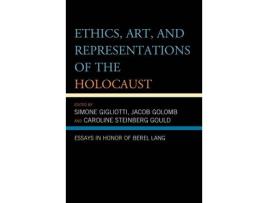 Livro Ethics, Art, and Representations of the Holocaust (Inglês)