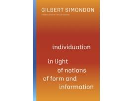 Livro individuation in light of notions of form and information de gilbert simondon (inglês)