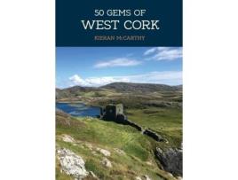 Livro 50 gems of west cork de kieran mccarthy (inglês)