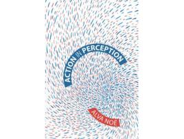 Livro action in perception de noee, alva (professor, university of california) (inglês)