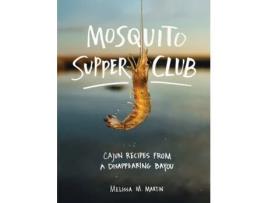 Livro mosquito supper club de melissa m martin (inglês)