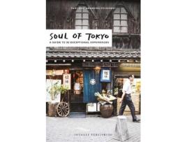 Livro soul of tokyo de fany pechiodat,amandine pechiodat (inglês)