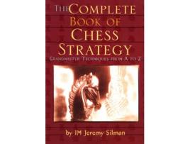 Livro complete book of chess strategy de jeremy silman (inglês)