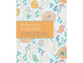 Livro reflections on my baby de weldon owen (inglês)