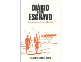 Diário de Um Escravo - O Manuscrito de Manni