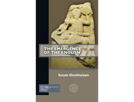 Livro the emergence of the english de oosthuizen, susan (professor of medieval archaeology, university of cambridge) (inglês)